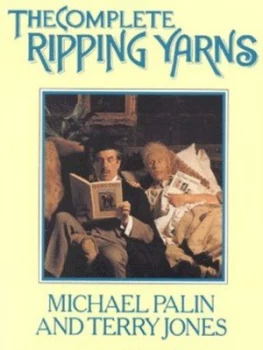 Image of The Complete Ripping Yarns by Michael Palin Paperback
