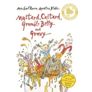 Image of Mustard, Custard, Grumble Belly and Gravy