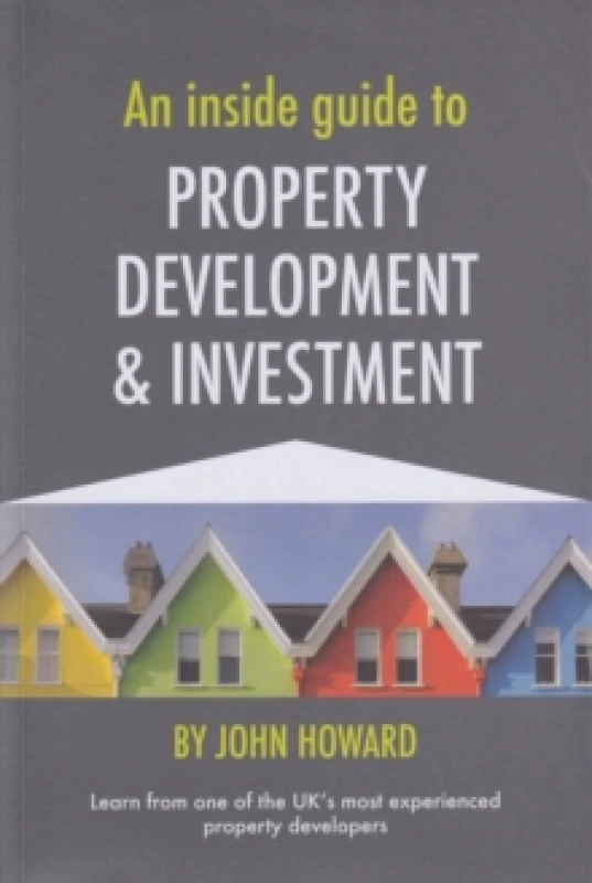 Image of An Inside Guide to Property Development and Investment Paperback / softback
