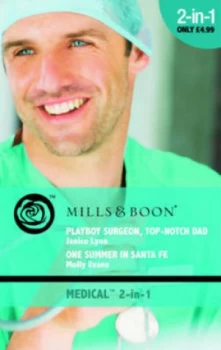 Image of Playboy Surgeon Top-Notch Dad by Janice Lynn Book