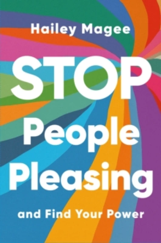 Image of STOP PEOPLE PLEASING And Find Your Power Paperback / softback