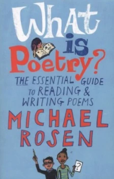 Image of What Is Poetry by Michael Rosen Paperback