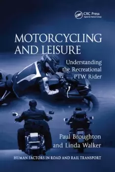 Image of Motorcycling and LeisureUnderstanding the Recreational PTW Rider
