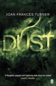 Image of Dust by Joan Frances Turner Book