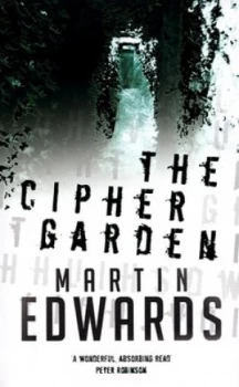 Image of The Cipher Garden by Martin Edwards Paperback