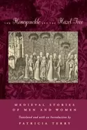 Image of honeysuckle and the hazel tree medieval stories of men and women