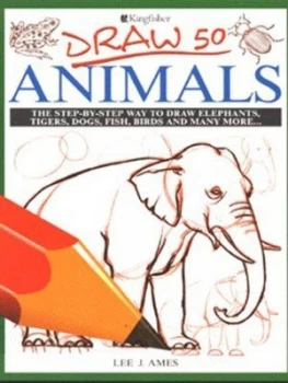 Image of Draw 50 Animals by Kingfisher Paperback