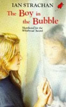 Image of The Boy in the Bubble by Ian Strachan Paperback