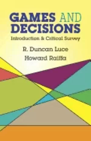 Image of games and decisions introduction and critical survey