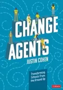 Image of change agents transforming schools from the ground up