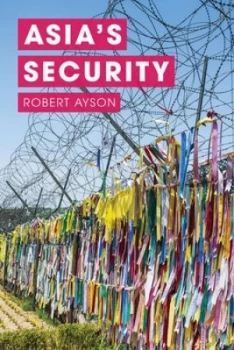 Image of Asias Security by Robert Ayson Paperback