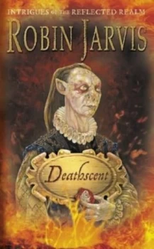 Image of Deathscent by Robin Jarvis Paperback