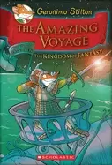 Image of amazing voyage the third adventure in the kingdom of fantasy