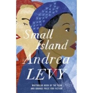 Image of Small Island: Winner of the 'Best of the Best' Orange Prize