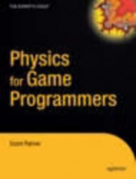 Image of Physics for Game Programmers by Grant Palmer Paperback