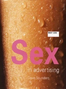 Image of Sex in Advertising by Dave Saunders Hardback