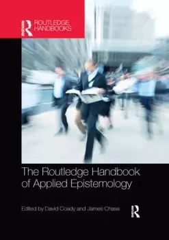 Image of The Routledge Handbook of Applied Epistemology