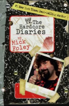 Image of The Hardcore Diaries by Mick Foley Paperback