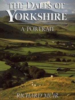 Image of The Dales of Yorkshire by Richard Muir Hardback