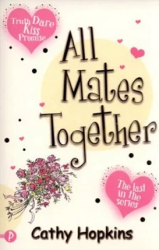 Image of All Mates Together by Cathy Hopkins Paperback