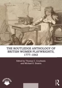 Image of The Routledge Anthology of British Women Playwrights, 1777-1843