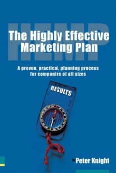 Image of The Highly Effective Marketing Plan by Peter Knight Book