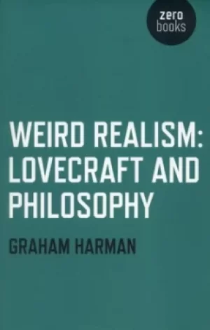 Image of Weird realism by Graham Harman