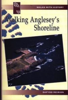 Image of Walking Angleseys Shoreline by Dafydd Meirion Paperback