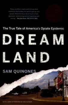 Image of Dreamland by Sam Quinones Paperback