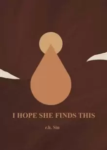 Image of I Hope She Finds This