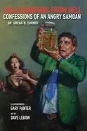 Image of Hallucinations from Hell : Confessions of an Angry Samoan