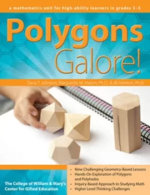 Image of Polygons GaloreA Mathematics Unit for High-Ability Learners in Grades 3-5