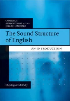 Image of The Sound Structure of English by Chris Mccully Paperback
