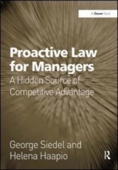 Image of Proactive Law for Managers by George Siedel Hardback