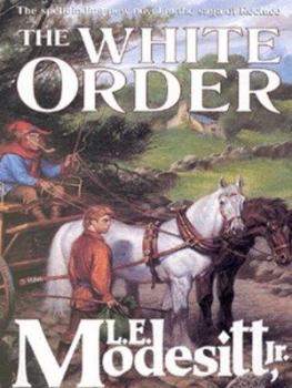 Image of The White Order by L. E. Modesitt Jr. Paperback