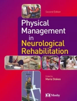 Image of Physical Management in Neurological Rehabilitation. by Maria Stokes Paperback