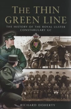Image of The Thin Green Line by Richard Doherty Hardback