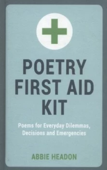 Image of Poetry First Aid Kit by Abbie Headon Hardback