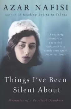 Image of Things Ive been silent about by Azar Nafisi
