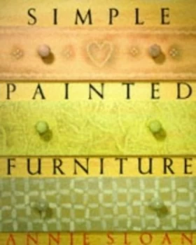 Image of Simple Painted Furniture by Annie Sloan Paperback