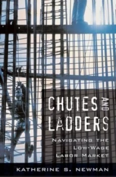 Image of Chutes and Ladders by Katherine S Newman Hardback
