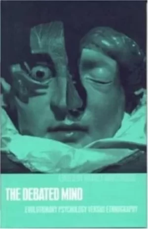 Image of The debated mind by Harvey Whitehouse