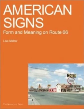 Image of American Signs by Lisa Mahar Paperback