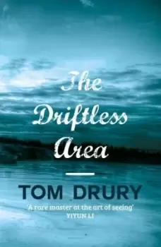 Image of The driftless area by Tom Drury