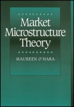 Image of Market Microstructure Theory by Maureen Ohara Book