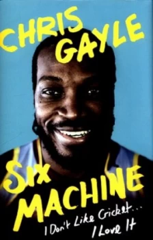 Image of Six Machine by Chris Gayle Hardback