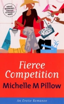 Image of Fierce Competition by Michelle M Pillow Book
