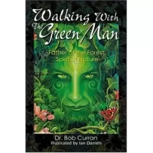 Image of Walking with the green man by Bob Curran