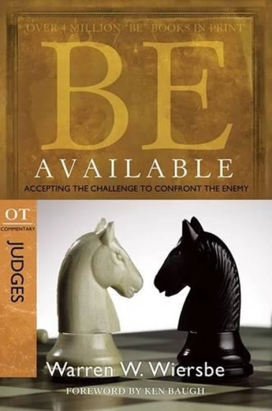 Image of Be Available Accepting the Challenge to Confront the Enemy by Dr Warren W Wiersbe Paperback