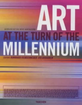 Image of Art at the Turn of the Millennium by Uta Grosenick and Burkhard Riemschneider and Lars Bang Larsen Paperback